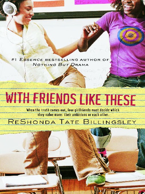 Title details for With Friends Like These by ReShonda Tate Billingsley - Wait list